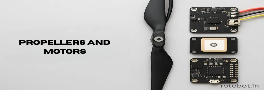 Propellers and Motors